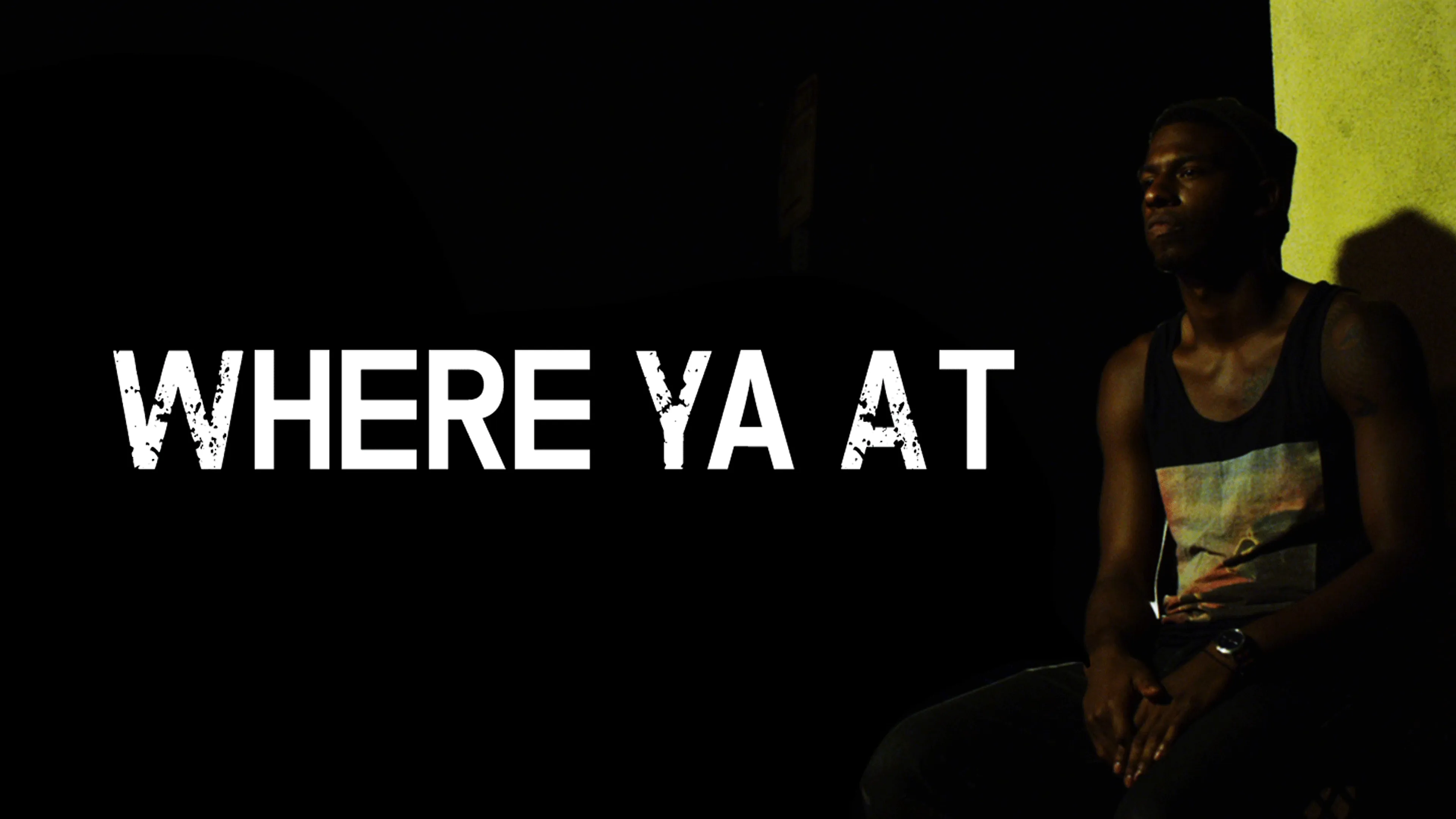 Where Ya At poster
